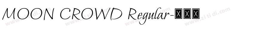 MOON CROWD Regular字体转换